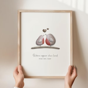 Robins appear when loved ones are near, pebble art, robin pebble art, rock art, robin gift, sympathy gift,