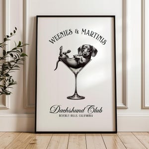 Martini and Weenies poster, Bar Cart Art, Sausage Dog Art, Daschund Art,  Dog Poster, Dachshund Gift