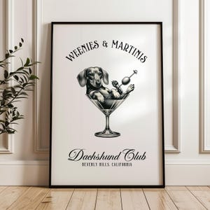 Martini and Weenies poster, Bar Cart Art, Sausage Dog Art, Daschund Art,  Dog Poster, Dachshund Gift