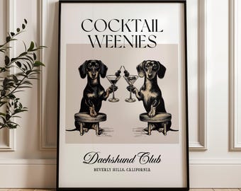Martini and Weenies poster, Bar Cart Art, Sausage Dog Art, Daschund Art, Dog Poster, Dachshund Gift