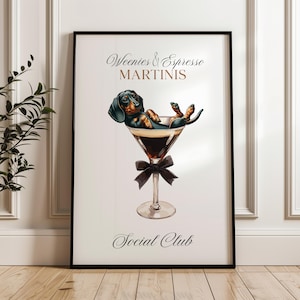 Martini and Weenies poster, Bar Cart Art, Sausage Dog Art, Daschund Art,  Dog Poster, Dachshund Gift