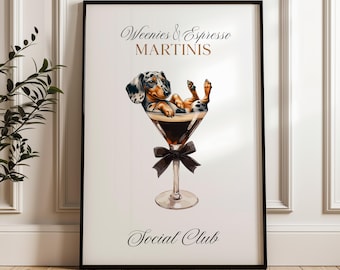Martini and Weenies poster, Bar Cart Art, Sausage Dog Art, Daschund Art,  Dog Poster, Dachshund Gift