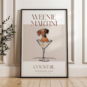 Martini and Weenies poster, Bar Cart Art, Sausage Dog Art, Daschund Art, Dog Poster, Dachshund Gift