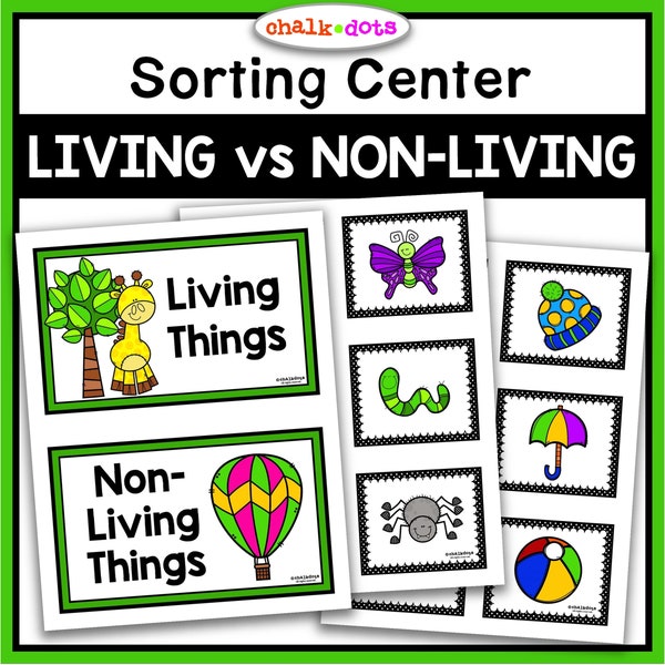 Living and Nonliving Sort, Preschool Sort, Circle Time Activity, Science Center, Preschool, PreK, Kindergarten, Homeschool, Printables