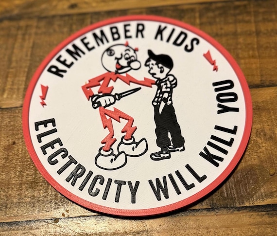 Remember Kids.  Elecitricity WILL kill you! Refrigerator Magnets - 2 size options