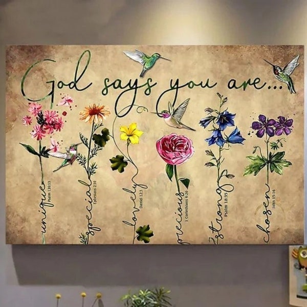 God Say You Are Poster - Canvas Wall Art- Bible Quotes Flowers Gift For Christian, Bible Lover-You Are Unique, Strong, Forgiven, Canvas