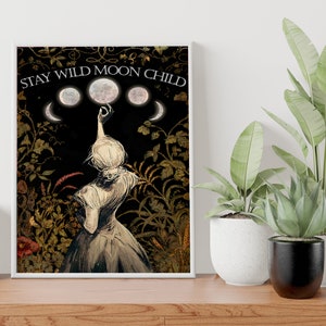 Stay Wild Moon Child Poster, cartel de bruja, arte de pared de bruja, decoración del hogar de bruja, impresión de arte de bruja, decoración de bruja, regalo de decoración de pared de bruja