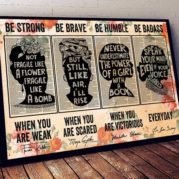 Be Strong Be Brave Be Humble Be Badass Everyday Poster, Feminist Poster, Empowered Women, Feminist Wall Art, Feminist Art, Feminist Print