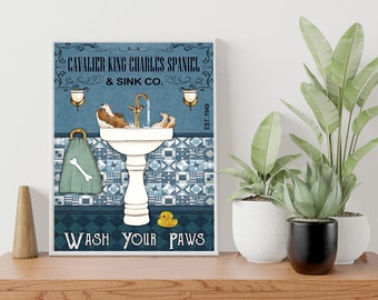 Sink Company Cavalier King Charles Spaniel Poster, Wash Your Paws, Dog Poster, Dog Lover Gift, Dog Bathroom Decor, Charles Spaniel Lovers