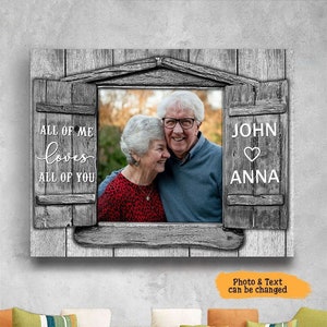 All Of Me Loves All Of You Canvas Poster,  Personalized Poster Custom Canvas Print, Wedding Anniversary, Wedding Canvas, Canvas Wall Art
