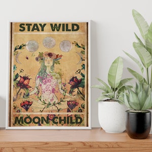 Stay Wild Moon Child Poster, Hippie Wall Art, Hippie Poster, Hippie Art, Hippie Gifts, Hippie Decor, Hippie Wall Decor, Hippie Room Decor