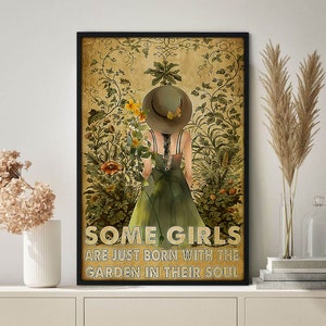 Alcune ragazze sono appena nate con il giardino nelle loro anime Poster, poster da giardino, amante del giardino, regalo mamma pianta, amore giardinaggio, arredamento giardino