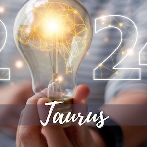 2024 Taurus | Annual Reading