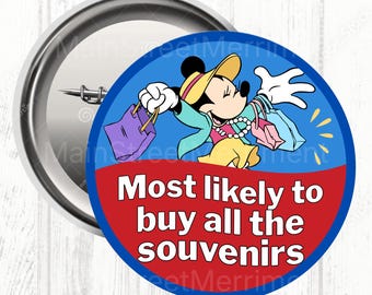 Disney kauft wahrscheinlich alle Souvenirs Button, Disney Feier Button, Park Button, Disney Superlative