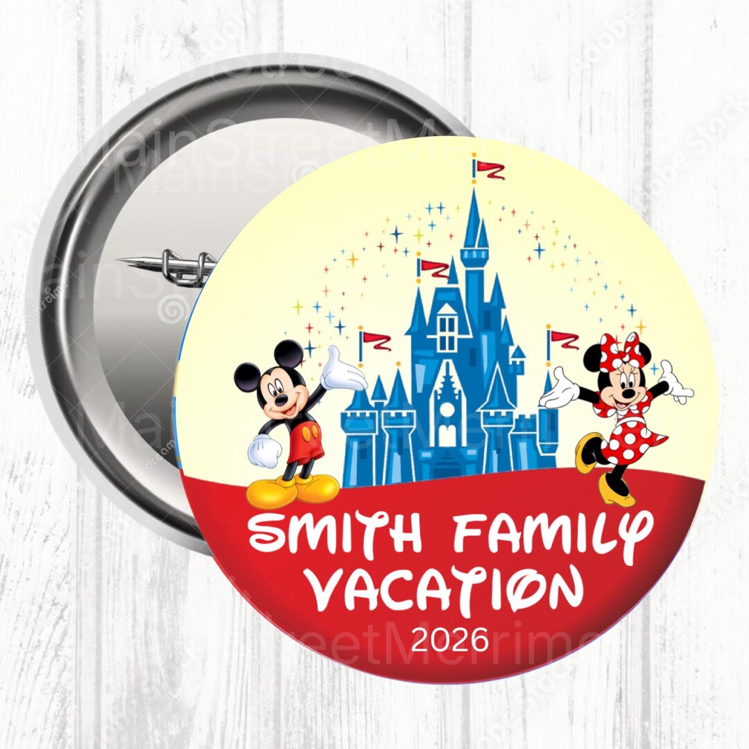 Personalized Disney Family Vacation Buttons, Park Celebration Buttons ...