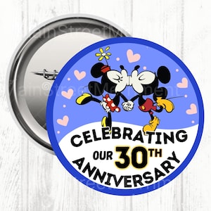 Disney Celebrating Our Anniversary Button, Disney Celebration Button, Park Button