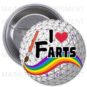 Puede incluir: Un botón con una cúpula geodésica blanca y gris con un arcoíris y un pincel. El texto "I ♥ FARTS" está en letras negras.