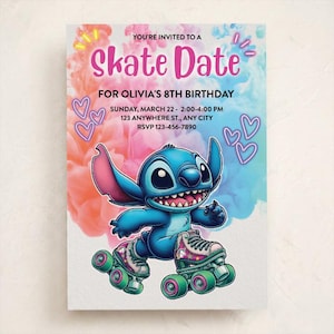 May include: A birthday invitation card featuring a blue alien character on roller skates. The text reads: YOU'RE INVITED TO A Skate Date FOR OLIVIA'S 8TH BIRTHDAY, SUNDAY, MARCH 22, 2:00-4:00 PM, 123 ANYWHERE ST., ANY CITY, RSVP 123-456-7890.