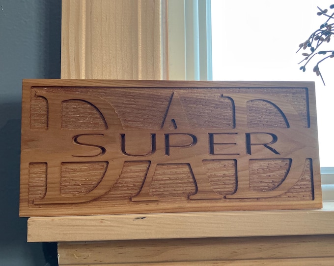 Wooden “Super Dad” Plaque