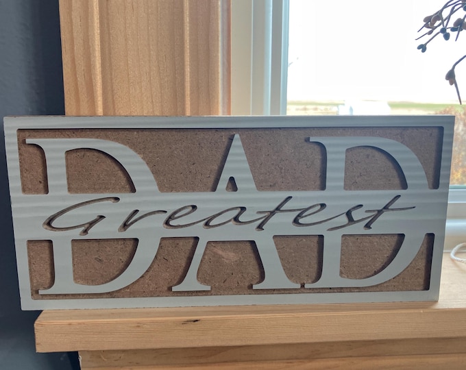 Wooden “Greatest Dad” Plaque