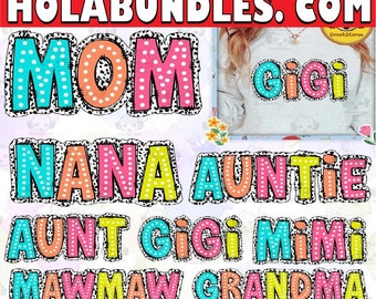 Mama/ Mom/ Nana PNG, Dalmatian Dots PNG, Sublimation Design, Bright Doodle, Trendy Mom Png, Mother? day Png, CUSTOM Contact us,Digital File