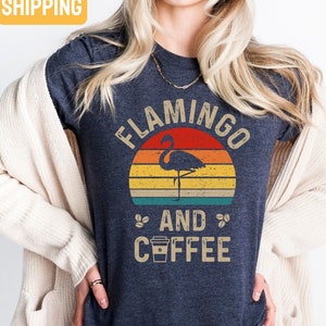 Flamingo Coffee Shirt, Flamingo Shirt, Flamingo Lover Gift, Coffee Lover Gift, Retro Coffee Flamingo T-Shirt, Morning Person, Barista Shirt