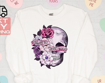 Skeleton Roses Valentine's Day Sweatshirt: Funny Crewneck