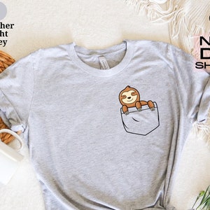 Sloth Pocket Shirt Cute Baby Sloth Gift For Kids Women Men Sloth Pocket Shirt Cute Baby Sloth Gift For Kids Women Men