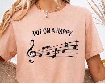 Music Teacher Shirt, Music Lover Gift, Put On A Happy Tune Tee, Choir Shirt, Band Teacher Shirt, Piano Music Tee, Music Notes Shirt
