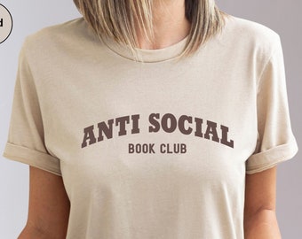 Reading Shirt, Anti Social Book Club Shirt, Book Lover Gift, Introvert Shirt, Book Club Tee, Bookish Gift, Reading Book Club, Bookworm Gifts
