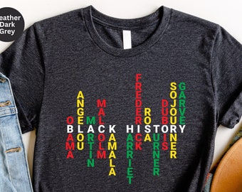 Black History Names Shirt: Civil Rights BLM Tee