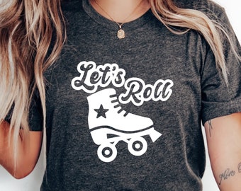 Let's Roll Roller Skate T-Shirt: 80s 90s Style