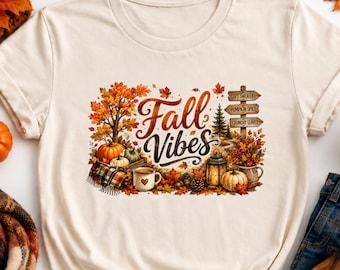 Fall Vibes Shirt, Cozy Fall Sweatshirt, Pumpkin Season Shirt, Autumn Aesthetic Tee, Fall Shirt for Women, Cozy Graphic T-Shirt