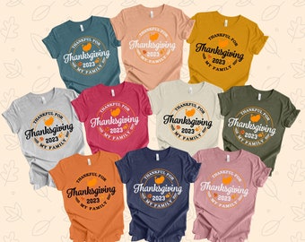 Family Thanksgiving 2023 Shirt, Thanksgiving Matching 2023, Family Matching Thanksgiving Shirts, Thanksgiving Shirts, Thanksgiving