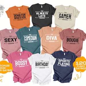 Chemise cousins, chemise cousine, t-shirt cousine, chemises cousine assorties, cadeau d'anniversaire cousin, t-shirt cousine folle, chemises cousine