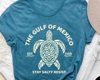 Gulf of Mexico Turtle Tee: Stay Salty Resist Shirt