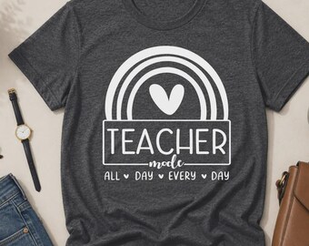 Teacher Shirt, Teacher Mode Shirt, Funny Teacher T-Shirt, Teacher Appreciation Gift, Teacher Life Tee, Back to School Shirt, Classroom Tee