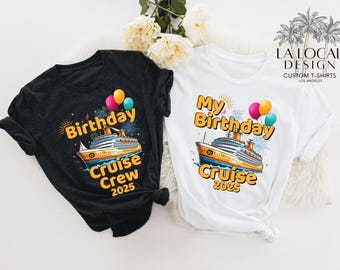 Birthday Cruise Shirt: Family Cruising Tees