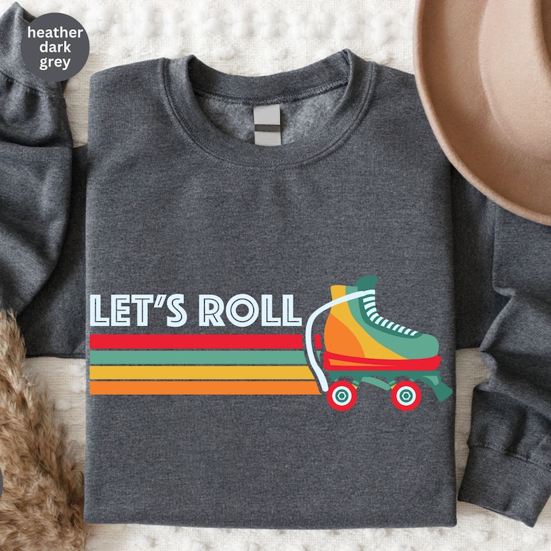 Let's Roll Sweatshirt, Rollerskates Sweatshirt, Roller Skate Lover Gift, Retro Roller Sweatshirt, 90s Kid Rollerskater, Retro Roll Skater afbeelding 3