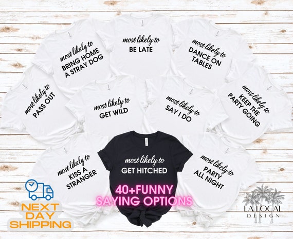 Funny bridal hotsell party shirts