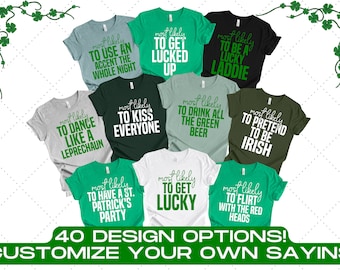 Funny Matching St Patrick's Day Party Shirts: Most Likely To