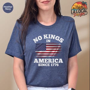 No Kings America, No Kings in America shirt, Anti-Trump, Protest Shirt, Democracy Protest, Gift for Anti-MAGA, Patriotic Tee, Liberal Shirt