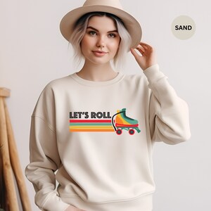 Let's Roll Sweatshirt, Rollerskates Sweatshirt, Roller Skate Lover Gift, Retro Roller Sweatshirt, 90s Kid Rollerskater, Retro Roll Skater afbeelding 2