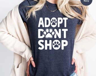Adopt Don't Shop Shirt: Animal Rescue Tee, Fur Mama Gift