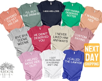 Funny Divorce Party Shirt: Matching Divorced Celebration Tee