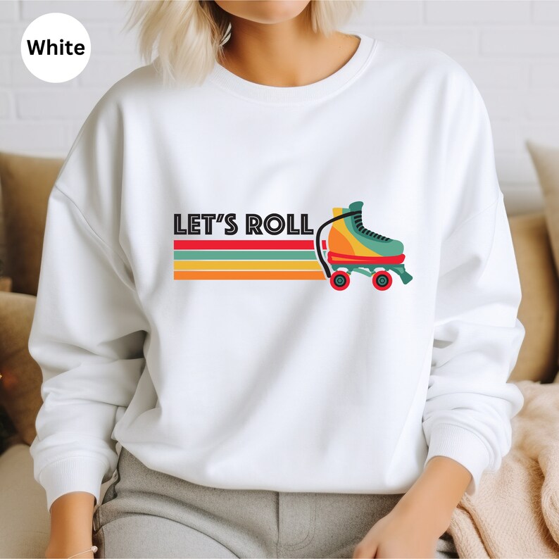 Let's Roll Sweatshirt, Rollerskates Sweatshirt, Roller Skate Lover Gift, Retro Roller Sweatshirt, 90s Kid Rollerskater, Retro Roll Skater afbeelding 4