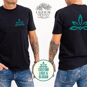 Front And Back Custom Logo Shirt, Custom Company Logo Shirt, Inspired Shirt, Custom Tee, Inspired Text, Front and Back Personalized Shirts