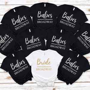 Funny Bachelorette Party Shirts, Bridal Party Shirts, Bridesmaid Gifts, Wedding Party, Girls Trip Shirt, Bride on Broadway Party Shirt