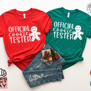 Official Cookie Tester Shirt, Christmas Couple Shirt, Matching Family T-Shirt, Funny Christmas Shirt, Xmas Shirt, Christmas Family Shirt