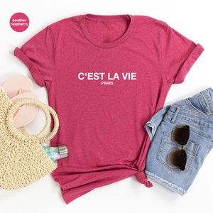 C'est La Vie Paris T-Shirt: French Quote Travel Tee image 6